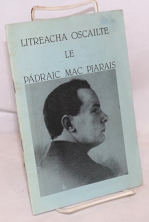 Bild des Verkufers fr Litreacha oscailte le Pdraic Mac Piarais zum Verkauf von Bolerium Books Inc.