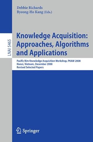 Image du vendeur pour Knowledge Acquisition: Approaches, Algorithms and Applications mis en vente par BuchWeltWeit Ludwig Meier e.K.