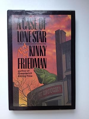 Seller image for A Case Of Lone Star for sale by WellRead Books A.B.A.A.