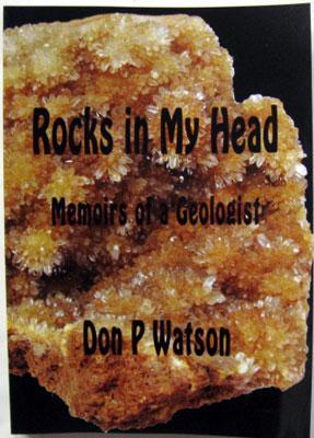 Rocks in My Head : Memoirs of a Geologist