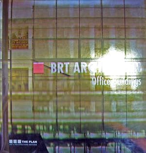 Imagen del vendedor de BRT Architekten. Office Buildings. a la venta por Antiquariat Querido - Frank Hermann