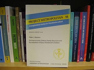 Bild des Verkufers fr Project Metropolitan: A Longitudinal Study of a Stockholm Cohort, No. 16, Peter L. Martens: Socioeconomic Status, Family Structure and Socialization of Early Adolescent Children zum Verkauf von PsychoBabel & Skoob Books