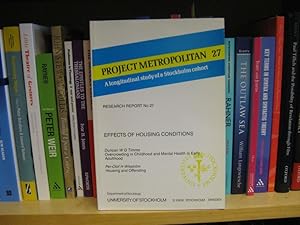 Bild des Verkufers fr Project Metropolitan: A Longitudinal Study of a Stockholm Cohort, No. 27, Effects of Housing Conditions zum Verkauf von PsychoBabel & Skoob Books