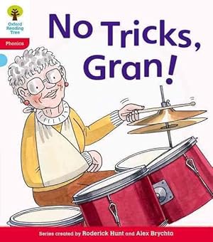 Imagen del vendedor de Oxford Reading Tree: Level 4: Floppy's Phonics Fiction: No Tricks, Gran! (Paperback) a la venta por AussieBookSeller