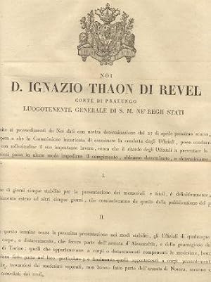 Immagine del venditore per Manifesto col quale D. Ignazio Thaon Di Revel Luogotenente Generale di S. M. ne' Regii Stati, volendo dar opera a che la Commissione incaricata di esaminare la condotta degli Uffiziali, possa condurre a termine con sollecitudine il suo lavoro, senza che il ritardo degli Uffiziali a presentare le loro giustificazioni possa in alcun modo impedire il compimento, determina la proroga di altri cinque giorni di tempo per la presentazione delle giustificazoni predette . 7 maggio 1821. venduto da Libreria M. T. Cicerone