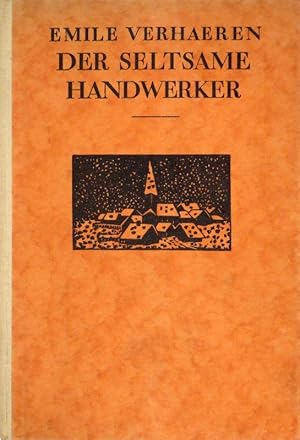 Der seltsame Handwerker und andere Erzählungen. Mit 26 Holzschnitten von Frans Masereel.