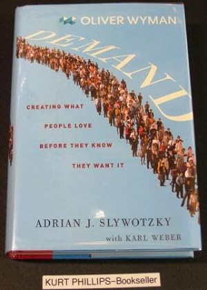 Demand Creating What Poeple Love Before They Know They Want It (Signed Copy)