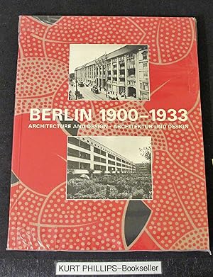 Berlin 1900-1933: Architecture and Design