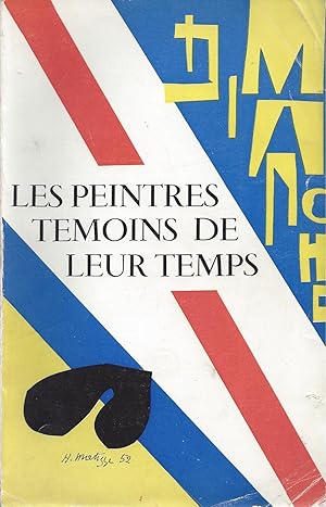 Bild des Verkufers fr LES PEINTRES TEMOINS DE LEUR TEMPS - Exposition Muse d'Art Moderne de la Ville de Paris du 30 janvier au 1er mars 1953 zum Verkauf von ART...on paper - 20th Century Art Books