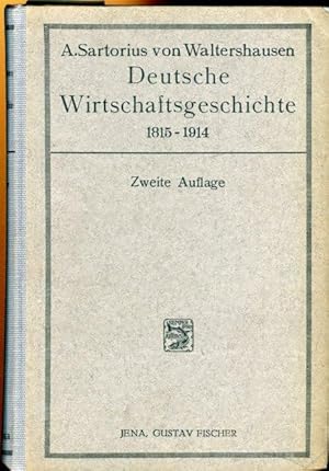 Deutsche Wirtschaftsgeschichte 1815-1914.