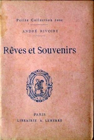 Seller image for Rves et Souvenirs for sale by Bouquinerie L'Ivre Livre