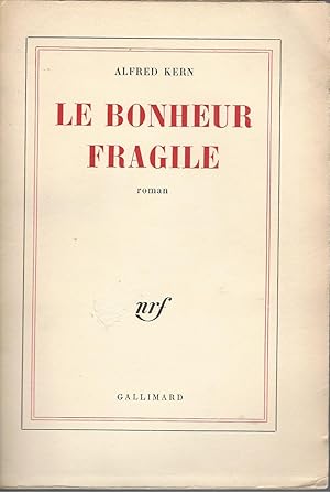 Image du vendeur pour Le Bonheur Fragile mis en vente par BYTOWN BOOKERY