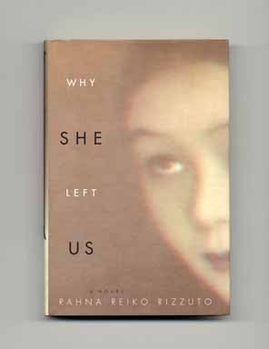 Bild des Verkufers fr Why She Left Us - 1st Edition/1st Printing zum Verkauf von Books Tell You Why  -  ABAA/ILAB
