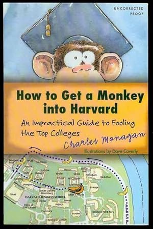 Image du vendeur pour How to Get a Monkey into Harvard mis en vente par Bookmarc's
