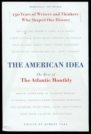 Seller image for The American Idea: The Best of the Atlantic Monthly for sale by Bookmarc's