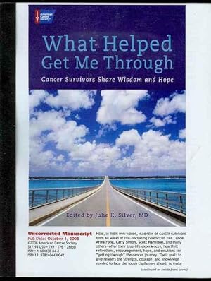 What Helped Me Get Through: Cancer Survivors Share Wisdom and Hope