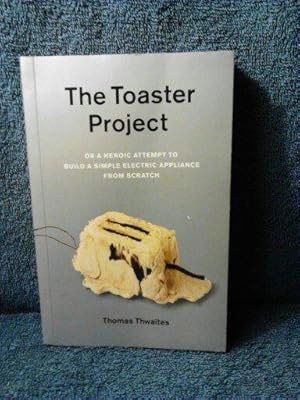 The Toaster Project