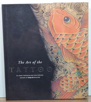 Seller image for THE ART OF THE TATTOO for sale by RON RAMSWICK BOOKS, IOBA
