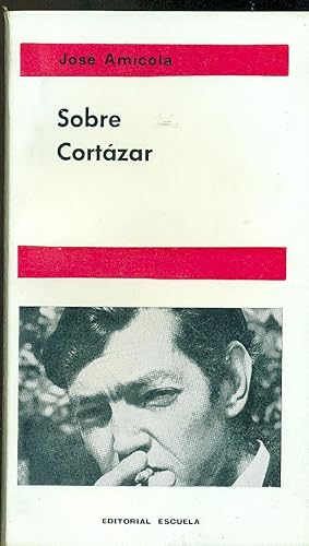 Seller image for SOBRE CORTAZAR for sale by Valentin Peremiansky