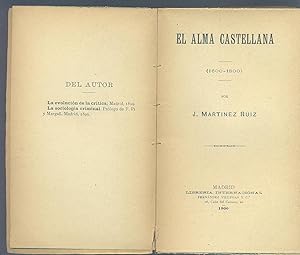 EL ALMA CASTELLANA (1600 - 1800) by AZORÍN (seudónimo de J.Martínez ...