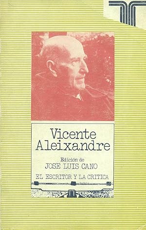 Seller image for VICENTE ALEIXANDRE for sale by Valentin Peremiansky