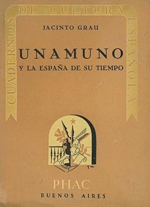 Immagine del venditore per UNAMUNO Y LA ESPAA DE SU TIEMPO venduto da Valentin Peremiansky