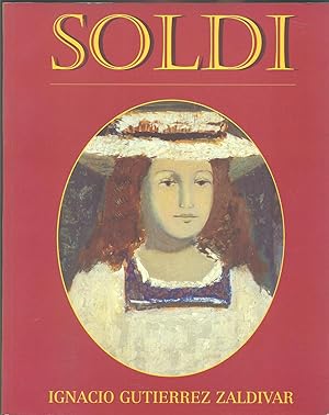 Imagen del vendedor de SOLDI. 1905-1994 SU VIDA Y SU OBRA a la venta por Valentin Peremiansky