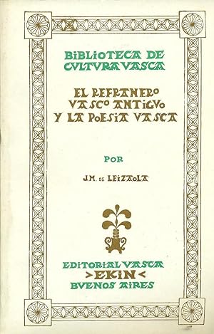 Imagen del vendedor de EL REFRANERO VASCO ANTIGUO Y LA POESA VASCA a la venta por Valentin Peremiansky