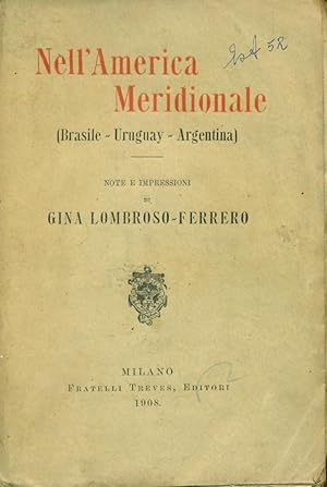 Imagen del vendedor de NELL'AMERICA MERIDIONALE (BRASILE - URUGUAY - ARGENTINA) a la venta por Valentin Peremiansky