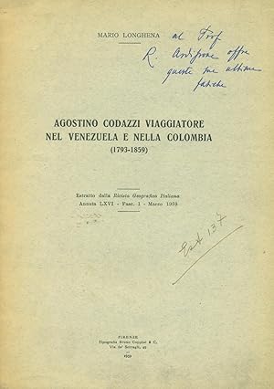 Seller image for AGOSTINO CODAZZI VIAGGIATORE NEL VENEZUELA E NELLA COLOMBIA (1793-1859) for sale by Valentin Peremiansky