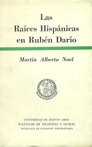 Imagen del vendedor de LAS RAICES HISPANICAS EN RUBEN DARIO a la venta por Valentin Peremiansky