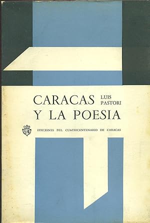 Imagen del vendedor de CARACAS Y LA POESIA a la venta por Valentin Peremiansky