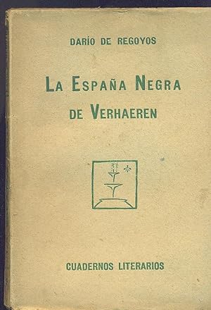 Seller image for LA ESPAA NEGRA DE VERHAEREN for sale by Valentin Peremiansky