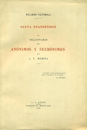 Immagine del venditore per NUEVA EPANORTOSIS AL DICCIONARIO DE ANNIMOS Y SEUDNIMOS DE J.T.MEDINA venduto da Valentin Peremiansky