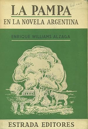 Imagen del vendedor de LA PAMPA EN LA NOVELA ARGENTINA a la venta por Valentin Peremiansky