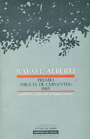 Imagen del vendedor de RAFAEL ALBERTI PREMIO MIGUEL DE CERVANTES 1983 a la venta por Valentin Peremiansky