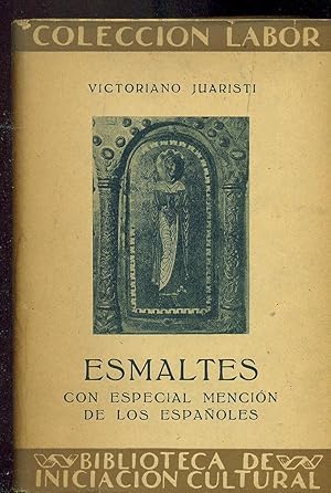 Seller image for ESMALTES. CON ESPECIAL MENCION DE LOS ESPAOLES for sale by Valentin Peremiansky