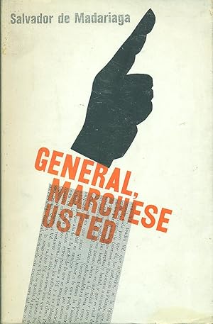 GENERAL, MÁRCHESE USTED