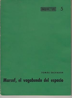 Seller image for MARSUF, EL VAGABUNDO DEL ESPACIO for sale by Librera Vobiscum