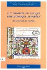 Immagine del venditore per Aux origines du lexique philosophique europeen, L'influence de la 'latinitas'. venduto da BOOKSELLER  -  ERIK TONEN  BOOKS