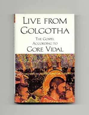 Seller image for Live From Golgotha - 1st Edition/1st Printing for sale by Books Tell You Why  -  ABAA/ILAB