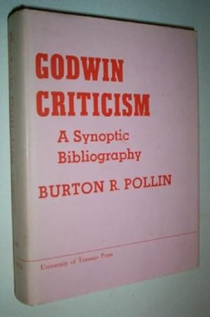 Seller image for Godwin Criticism: a synoptic bibliography. for sale by GH Mott, Bookseller