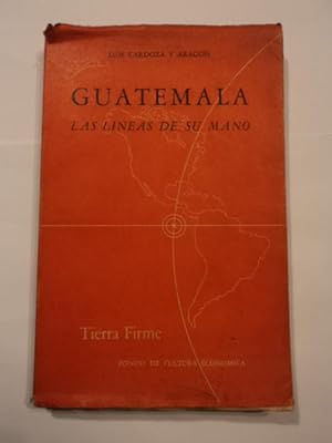 Guatemala. Las líneas de su mano - Firmado