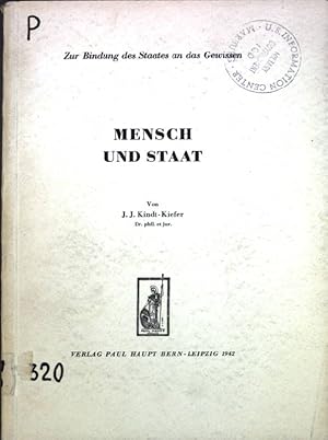 Imagen del vendedor de Mensch und Staat : Zur Bindung des Staates an das Gewissen; a la venta por books4less (Versandantiquariat Petra Gros GmbH & Co. KG)