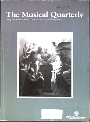 Imagen del vendedor de The Musical Quarterly; Spring 2006, Vol. 89; No. 1 a la venta por books4less (Versandantiquariat Petra Gros GmbH & Co. KG)