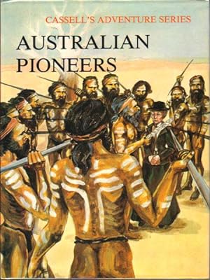 Seller image for AUSTRALIAN PIONEERS. for sale by Black Stump Books And Collectables