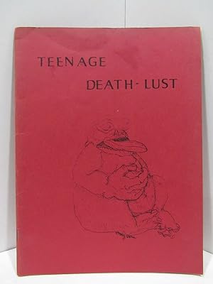 Seller image for TEENAGE DEATH-LUST; for sale by Counterpoint Records & Books