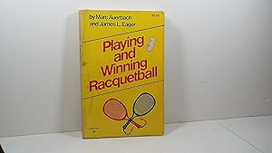 Playing and Winning Racquetball