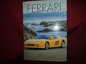 Seller image for Ferrari. The Ultimate Dream Machine. for sale by BookMine