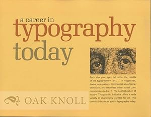 Seller image for CAREER IN TYPOGRAPHY TODAY.|A for sale by Oak Knoll Books, ABAA, ILAB